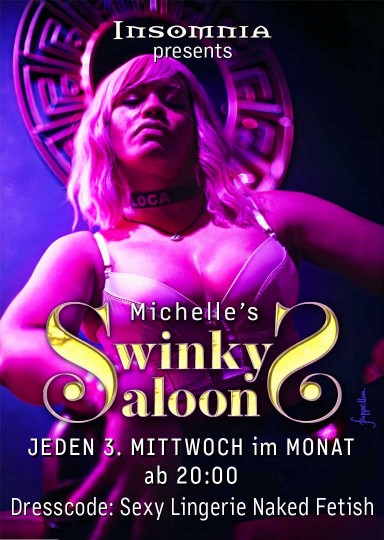 Michelle's Swinky Saloon @ INSOMNIA Nightclub Berlin - Sexpositive, Erotic, Fetish, Burlesque, Swinger, BDSM - Party