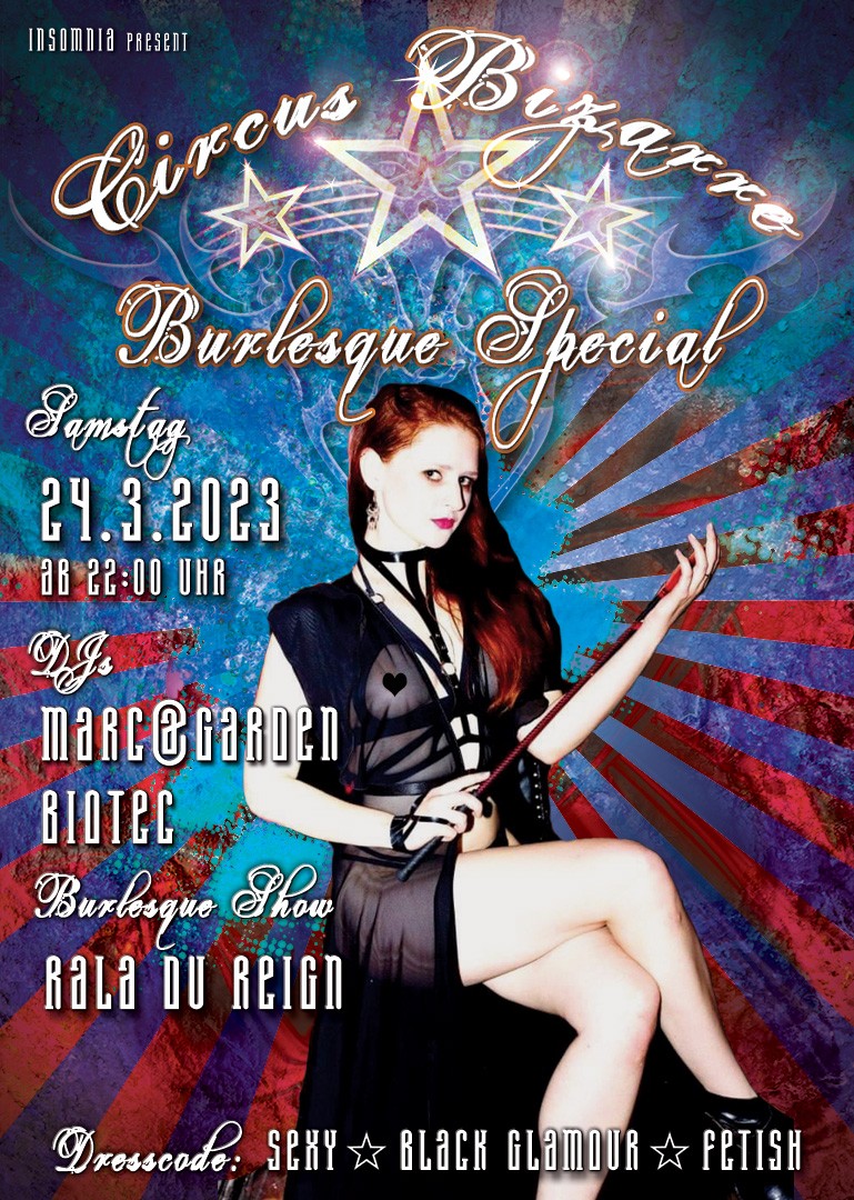 Circus Bizarre @ INSOMNIA Nightclub Berlin - Sexpositive, Erotic, Fetish, Burlesque, Swinger, BDSM - Party