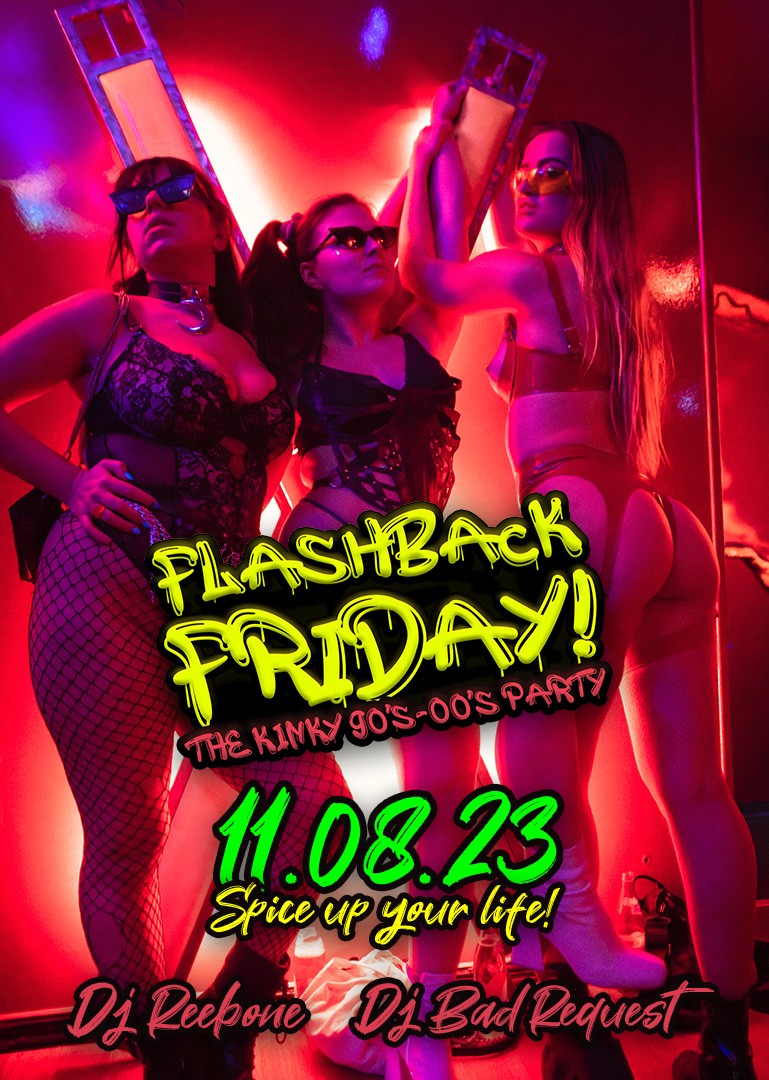 Flashback Friday @ INSOMNIA Nightclub Berlin - Sexpositive, Erotic, Fetish, 90s, 00s  - Party