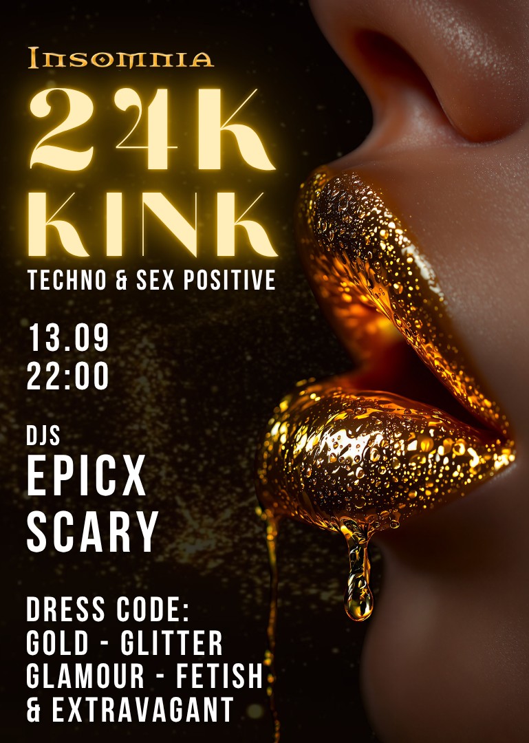 24K Kink @ INSOMNIA Nightclub Berlin - Sexpositive, Erotic, Fetish, Swinger - Party