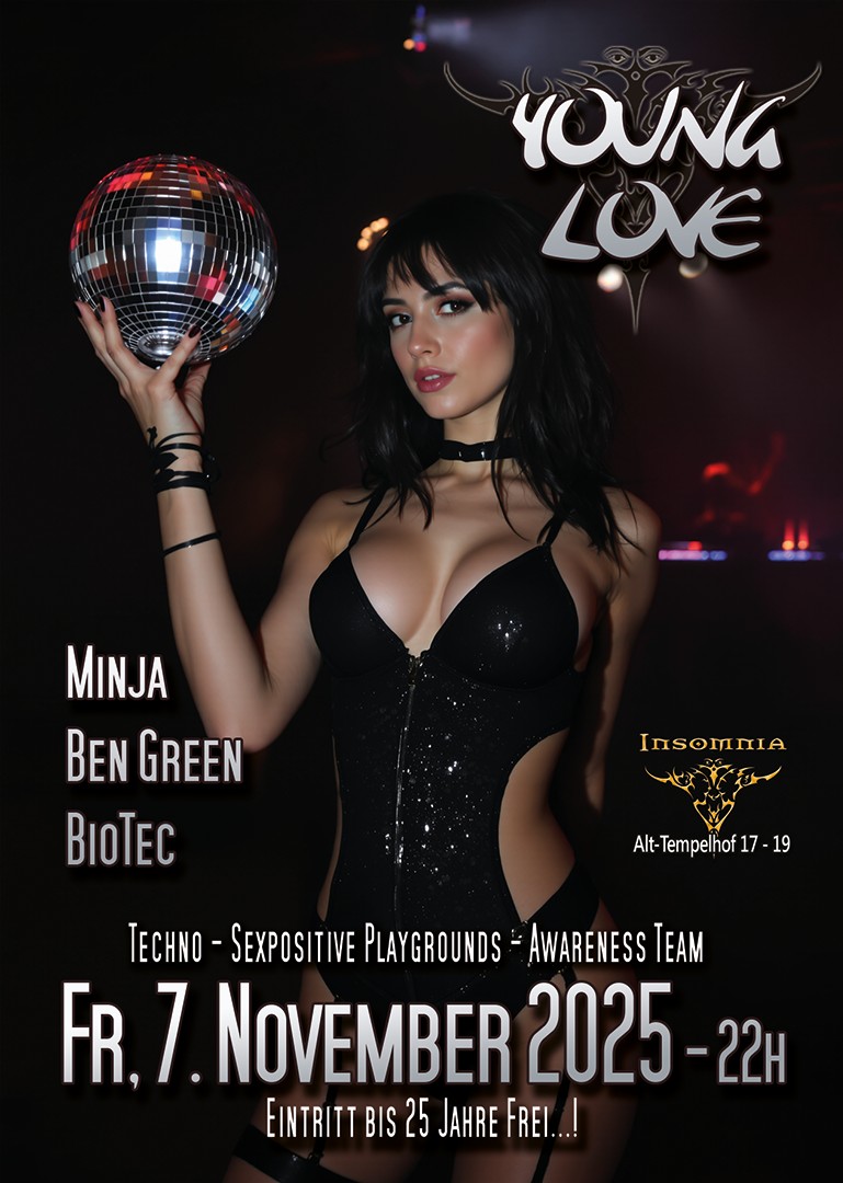 Young Love @ INSOMNIA Nightclub Berlin - Sexpositive, Erotic, Fetish, Techno, House - Party