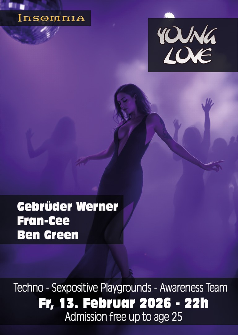 Young Love @ INSOMNIA Nightclub Berlin - Sexpositive, Erotic, Fetish, Techno, House - Party