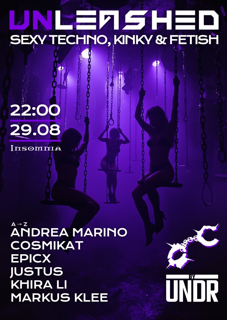 Unleashed.Berlin! @ INSOMNIA Nachtclub Berlin - Ein Techno zentriertes, sex-positives Erlebnis
