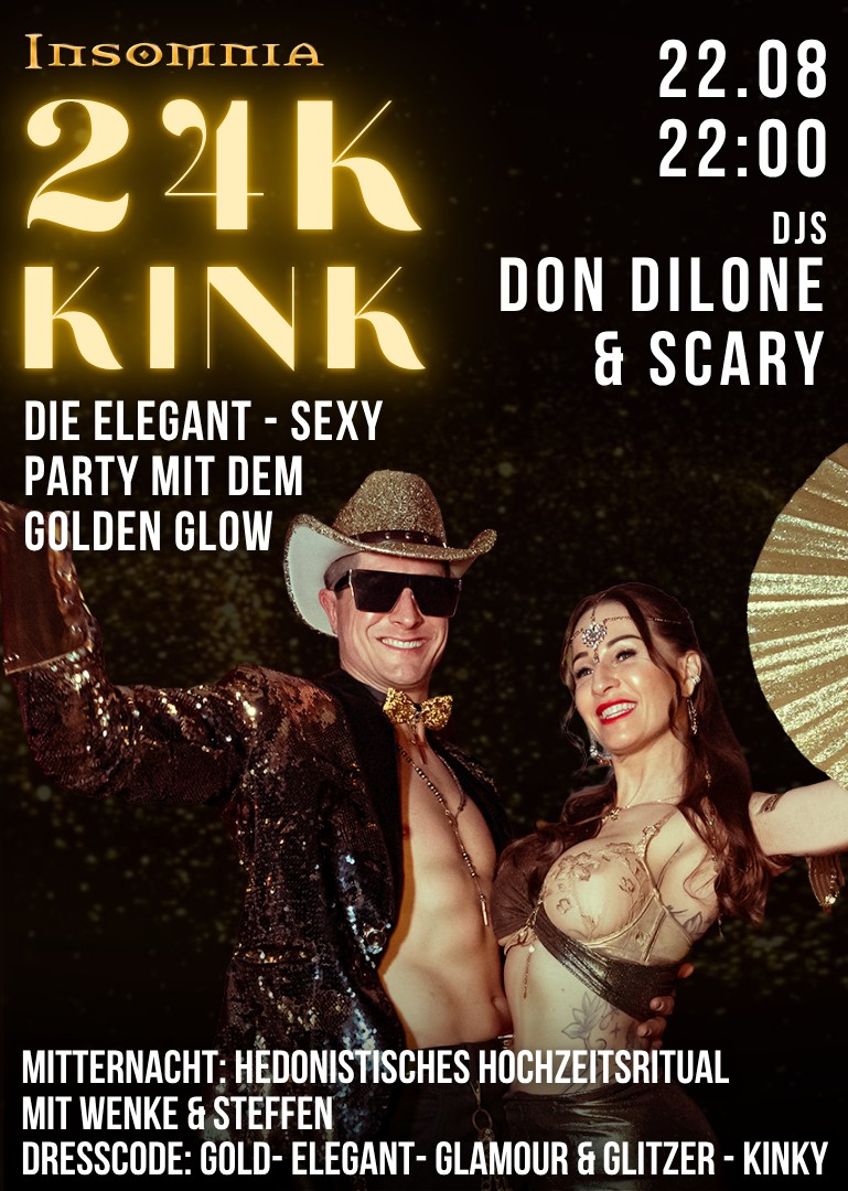 24K Kink @ INSOMNIA Nightclub Berlin - Sexpositive, Erotic, Fetish, Swinger - Party