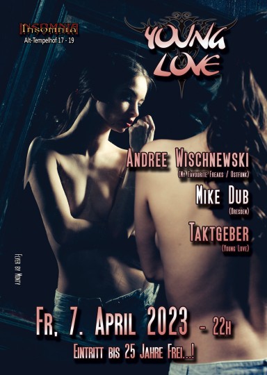 Young Love @ INSOMNIA Nightclub Berlin - Sexpositive, Erotic, Fetish, Techno, House - Party