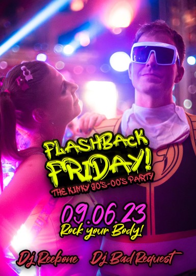 Flashback Friday @ INSOMNIA Nightclub Berlin - Sexpositive, Erotic, Fetish, 90s, 00s  - Party