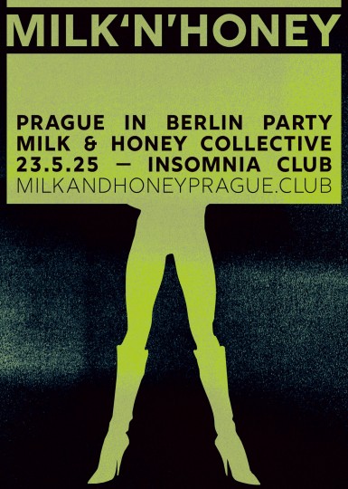 MILK & HONEY - Prague in Berlin @ INSOMNIA Nightclub Berlin - Sexpositive, Erotic, Fetish, Burlesque, Swinger, BDSM - Party