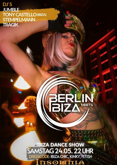 Berlin meets Ibiza @ INSOMNIA Nightclub Berlin - Sexpositive, Erotic, Fetish, Burlesque, Swinger, BDSM - Party