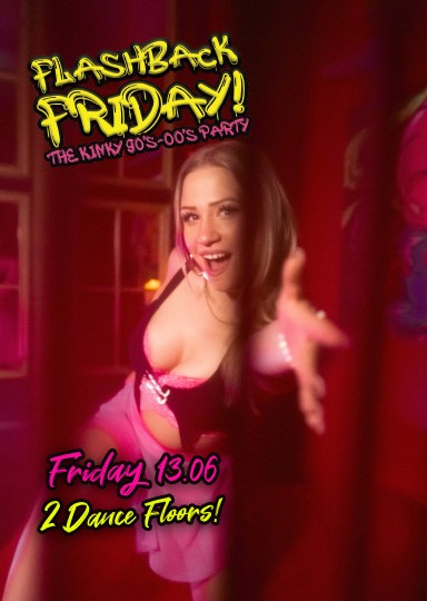 Flashback Friday @ INSOMNIA Nightclub Berlin - Sexpositive, Erotic, Fetish, 90s, 00s  - Party