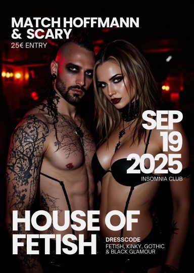 House of Fetish @ INSOMNIA Nightclub Berlin - Sexpositive, Erotic, Fetish, Techno, Swinger, BDSM - Party