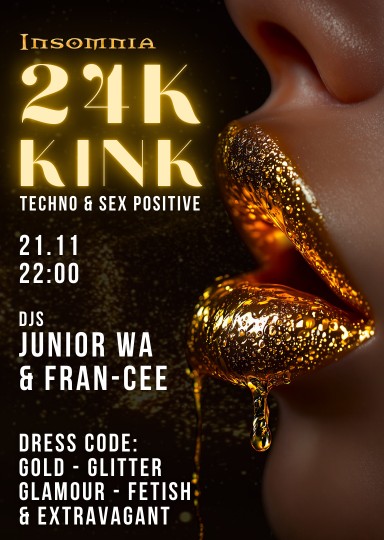 24K Kink @ INSOMNIA Nightclub Berlin - Sexpositive, Erotic, Fetish, Swinger - Party