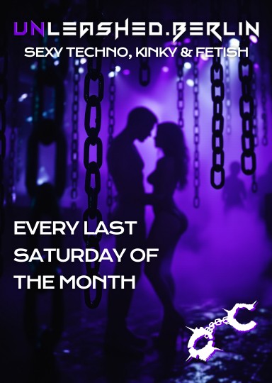 Unleashed.Berlin! @ INSOMNIA Nachtclub Berlin - Ein Techno zentriertes, sex-positives Erlebnis