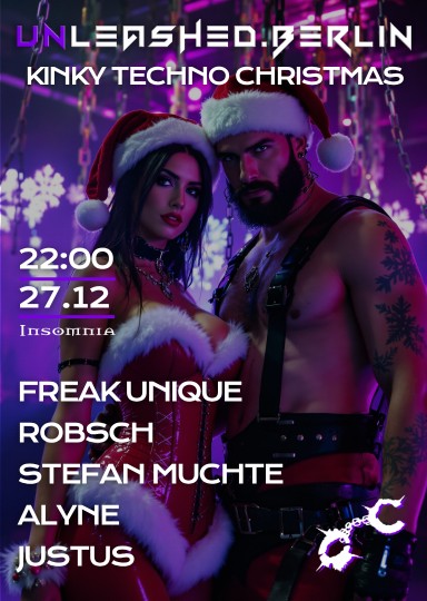 Unleashed.Berlin! @ INSOMNIA Nachtclub Berlin - Ein Techno zentriertes, sex-positives Erlebnis