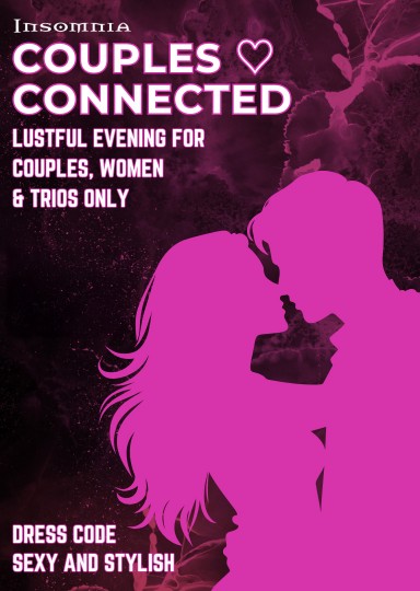 Couples Connected @ INSOMNIA Nightclub Berlin - Sexpositive, Erotic, Fetish, Swinger - Party