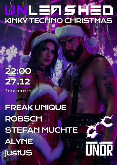 Unleashed.Berlin! @ INSOMNIA Nachtclub Berlin - Ein Techno zentriertes, sex-positives Erlebnis