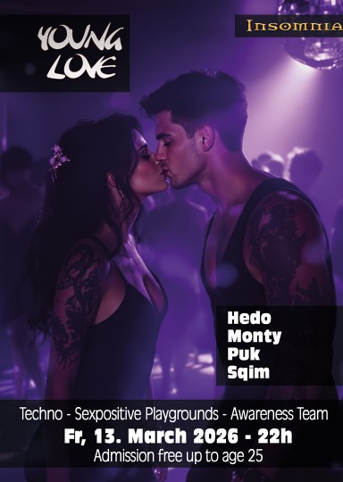 Young Love @ INSOMNIA Nightclub Berlin - Sexpositive, Erotic, Fetish, Techno, House - Party