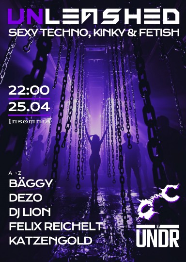 Unleashed.Berlin! @ INSOMNIA Nachtclub Berlin - Ein Techno zentriertes, sex-positives Erlebnis