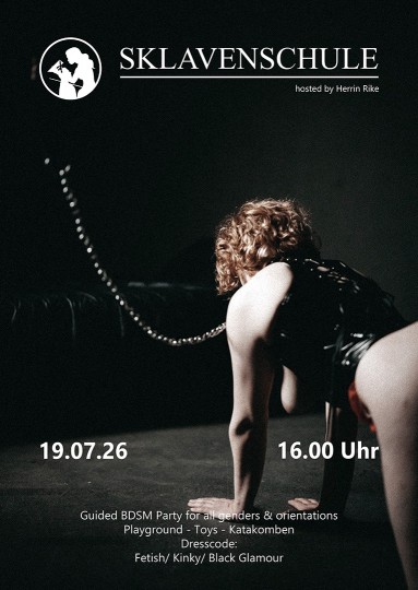 Sklavenschule - Femdom Club @ INSOMNIA Nightclub Berlin - Sexpositive, Erotic, Fetish, Burlesque, Swinger, BDSM - Party