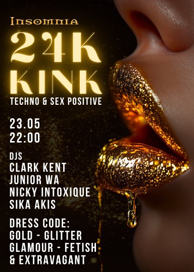 24K Kink @ INSOMNIA Nightclub Berlin - Sexpositive, Erotic, Fetish, Swinger - Party