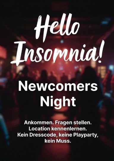 Hello Insomnia!@ INSOMNIA Nightclub Berlin - Sexpositive, Erotic, Fetish, Swinger, BDSM - Party