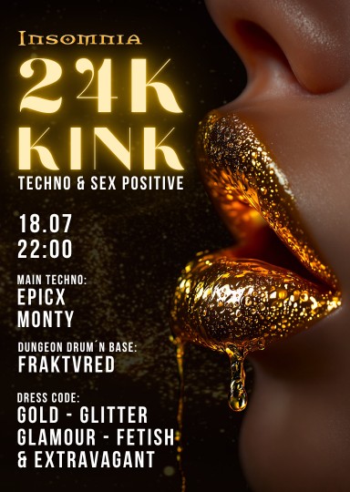 24K Kink @ INSOMNIA Nightclub Berlin - Sexpositive, Erotic, Fetish, Swinger - Party