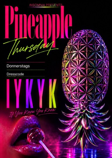 Pineapple Thursdays @ INSOMNIA Nightclub Berlin - Sexpositive, Erotic, Fetish, Swinger, BDSM - Party