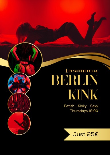 Berlin Kink @ INSOMNIA Nightclub Berlin - Sexpositive, Erotic, Fetish, Swinger, BDSM - Party