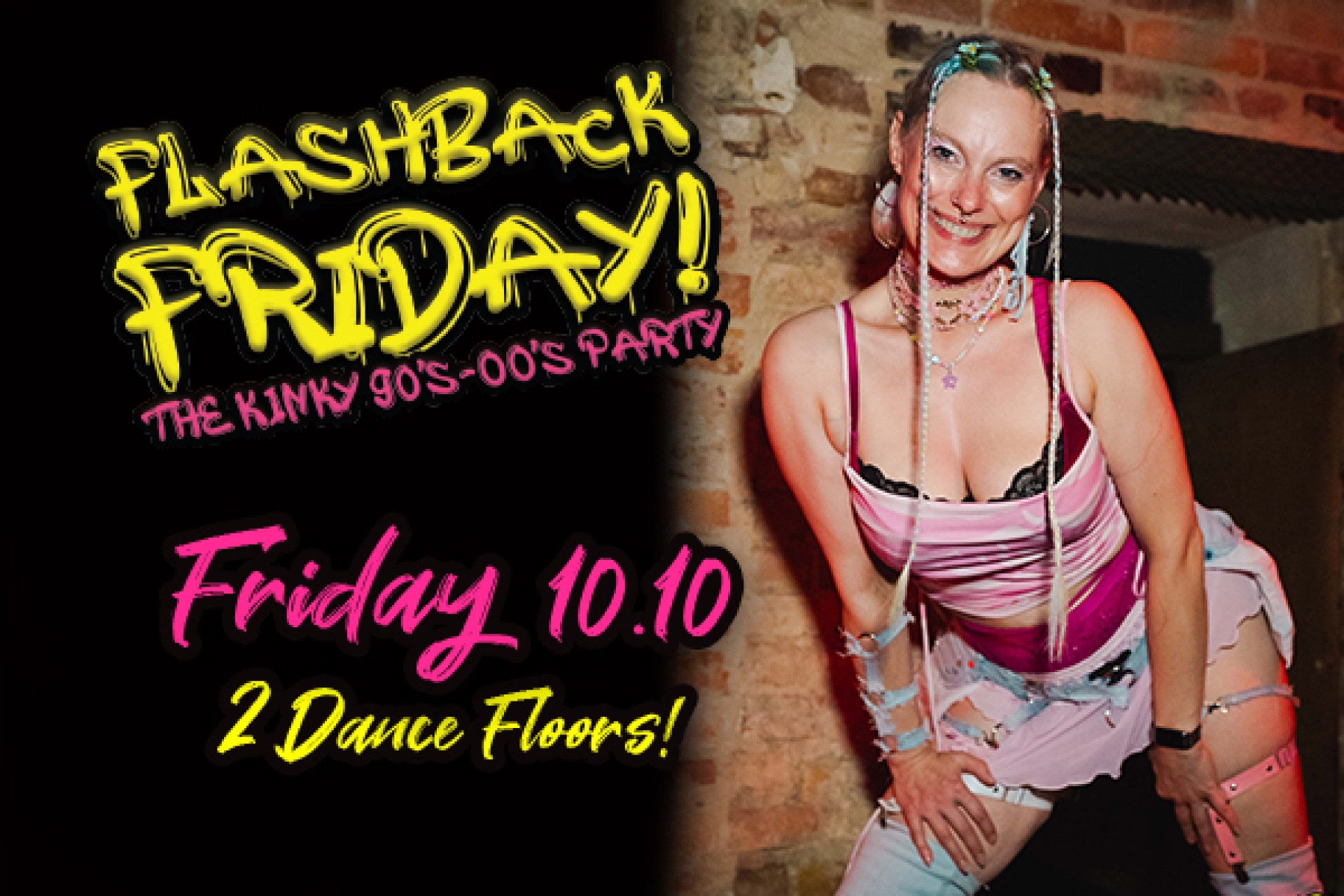Flashback Friday - The Kinky 90's-00's Party!