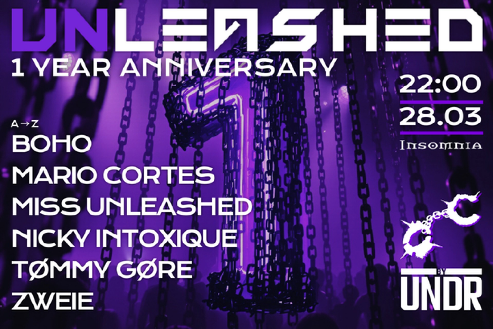 UNLEASHED by UNDR · 1 An d’Anniversaire