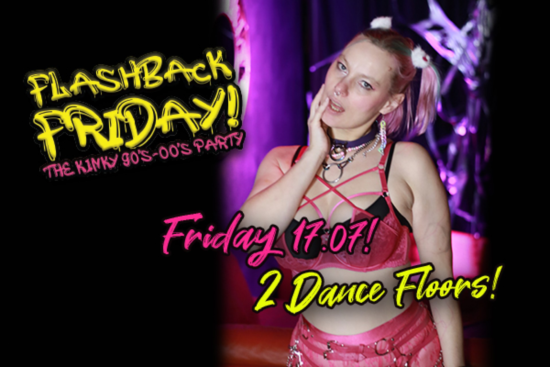 Flashback Friday - The Kinky 90's-00's Party!