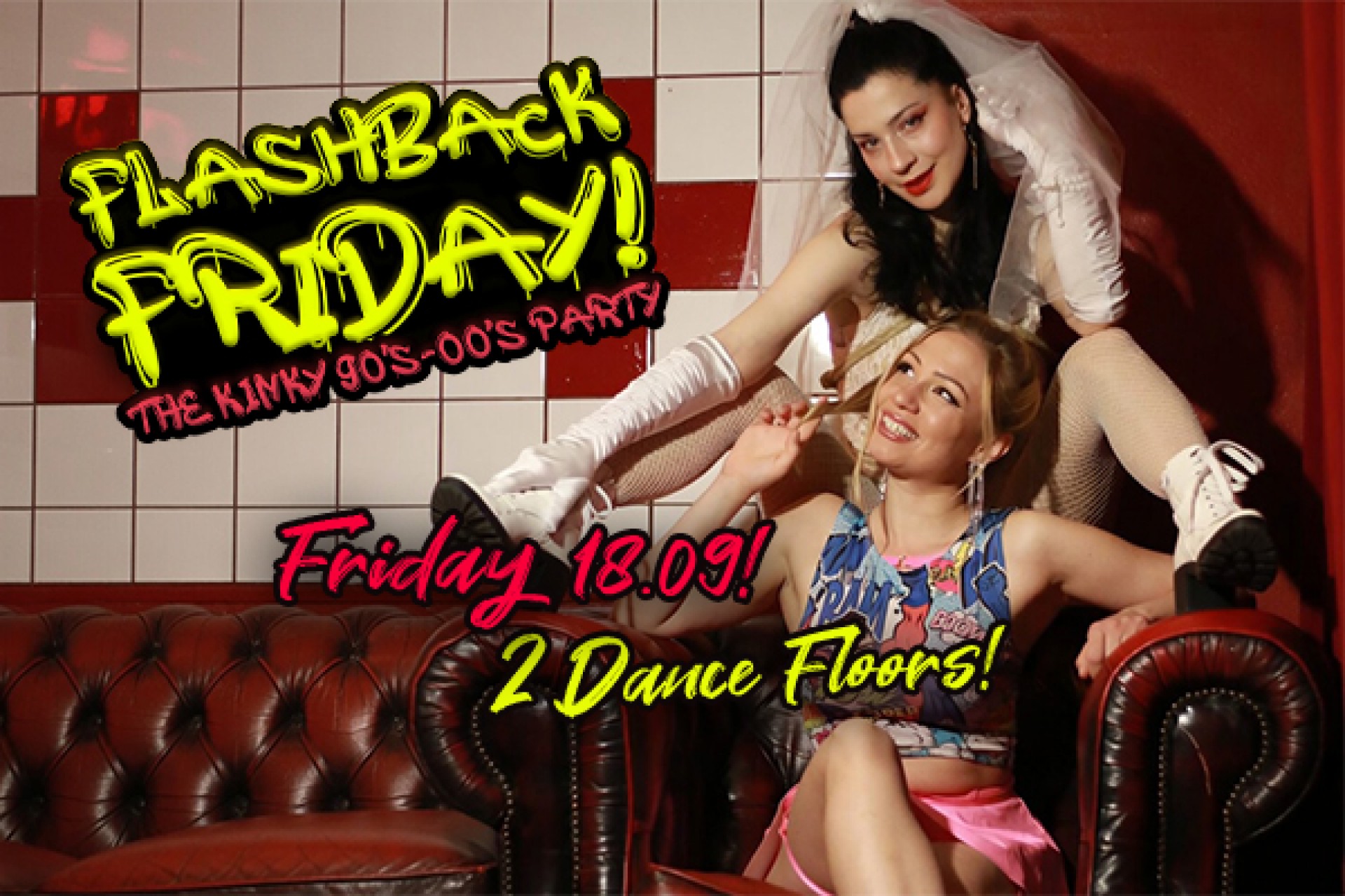 Flashback Friday - The Kinky 90's-00's Party!