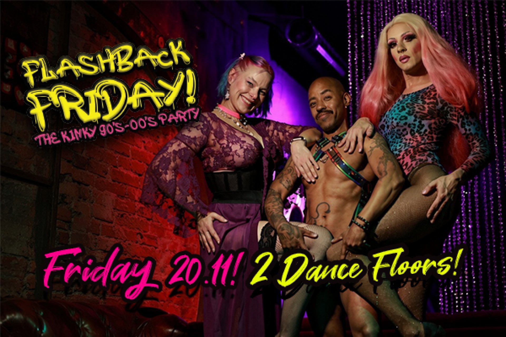 Flashback Friday - The Kinky 90's-00's Party!